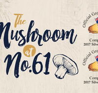 The Mushroom at No 61 Cafe